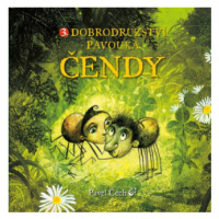 3. Dobrodružství pavouka Čendy - Pavel Čech