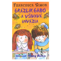 Grázlik Gabo a všivavá invázia - Francesca Simon - kniha z kategorie Beletrie pro děti