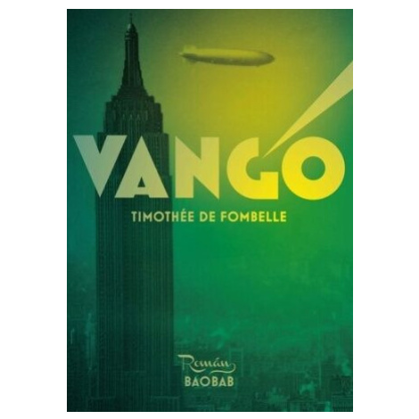 Vango - Timothée de Fombelle Baobab