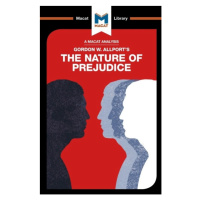 An Analysis of Gordon W. Allport´s The Nature of Prejudice nezadán