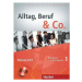 Alltag, Beruf & Co. 1 - Kursbuch + Arbeitsbuch mit Audio-CD zum Arbeitsbuch - W. Braunert, Becke