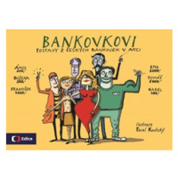 Bankovkovi | Pavel Koutský