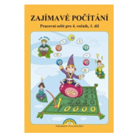 Zajímavé počítání 1. díl – pracovní sešit k učebnici Matematika 4 - Zdena Rosecká (4-07) Naklada