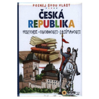 Česká republika: Historie - osobnosti - zajímavosti