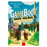 Gamebook: Deník malého Minecrafťáka - Cube Kid, Stéphane Anquetil - kniha z kategorie Beletrie p