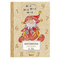 Matematika pro 2. ročník základní školy (2. díl)