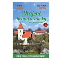 Utajené hrady a zámky II.: Prahou podruhé po stopách panských sídel