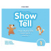 Oxford Discover: Show and Tell Second Edition 1 Class Audio CDs /2/ Oxford University Press