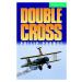 Cambridge English Readers 3 Double Cross: Book/2 Audio CDs pack ( Thriller) Cambridge University