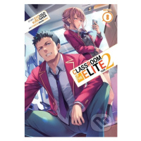 Classroom of the Elite: Year 2 (Light Novel) Vol. 8 - kniha z kategorie Komiksy