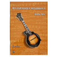 KN Škola bluegrassová mandolína - škola hry - Jan Máca