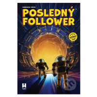 Posledný Follower 3: Križovatka svetov - Martin Petro, Viktor Asimov - kniha z kategorie Komiksy