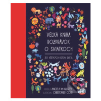 Veľká kniha rozprávok o sviatkoch (Zo všetkých kútov sveta) - kniha z kategorie Beletrie pro dět