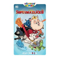 Můj první komiks: DC Liga supermazlíčků - Velký zmaptlek