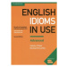 English Idioms in Use Advanced Book with Answers - Felicity O'Dell