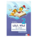 Lili a Vili 2 Ve světě školních příběhů - Petra Bendová, Yveta Pecháčková