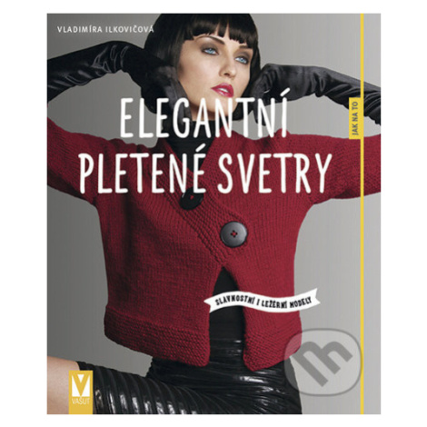 Elegantní pletené svetry (slavnostní i ležérní modely) - kniha z kategorie Hobby