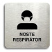 Accept Piktogram "noste respirátor III" (80 × 80 mm) (stříbrná tabulka - černý tisk bez rámečku)