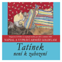 Tatínek není k zahození - Arnošt Goldflam - audiokniha