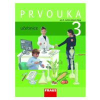 Prvouka 3 - učebnice - Stará Jana,  Dvořáková Michaela, Frýzová