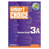 Smart Choice 3 Student´s Book A with MultiROM Pack Oxford University Press