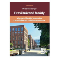 Provětrávané fasády - Vícevrstvá fasádní konstrukce s provětrávanou vzduchovou mezerou