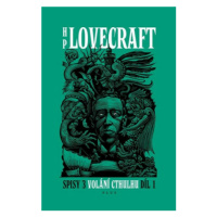 Volání Cthulhu - Spisy 3/I (Defekt) - Howard P. Lovecraft