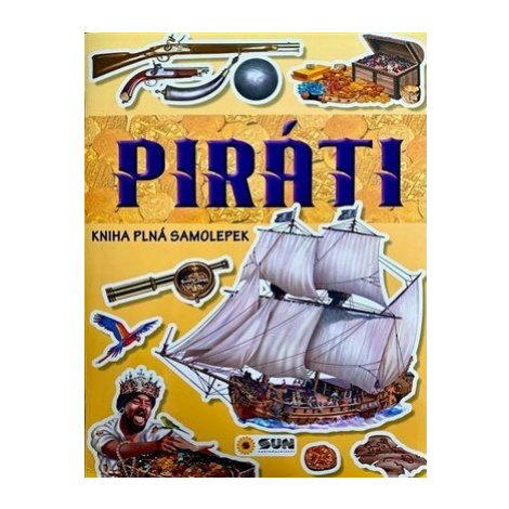 Piráti - kniha plná samolepek SUN