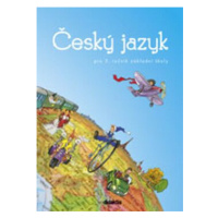 Český jazyk pro 3. ročník základní školy - Hana Burianová, Ludmila Jízdná