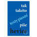 tak takéto texty piesní píše hevier - Daniel Hevier - kniha z kategorie Básničky