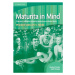 Maturita in Mind Pracovní sešit 4 ( pro 4. ročník) Cambridge University Press