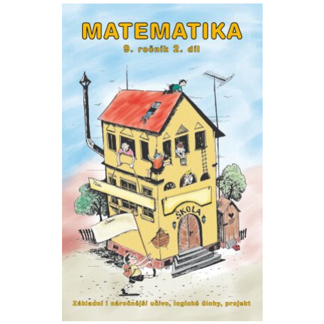 Matematika 9 2.díl - Slavomír Kočí