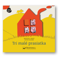 Tri malé prasiatka