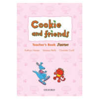 Cookie and Friends Starter Teacher´s Book Oxford University Press