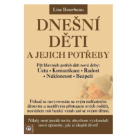 Dnešní děti a jejich potřeby