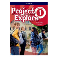 Project Explore 1 Student´s book (CZEch Edition) - Paul Shipton, Sarah Phillips