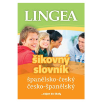 Španělsko-český, česko-španělský šikovný slovník... nejen do školy LINGEA s.r.o.