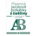 Písemné jazykové prověrky z češtiny pro 2. st. ZŠ ve dvou variantách (A, B) - Vejvoda František