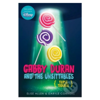 Gabby Duran and the Unsittables (Triple Trouble) - Daryle Conners, Elise Allen - kniha z kategor