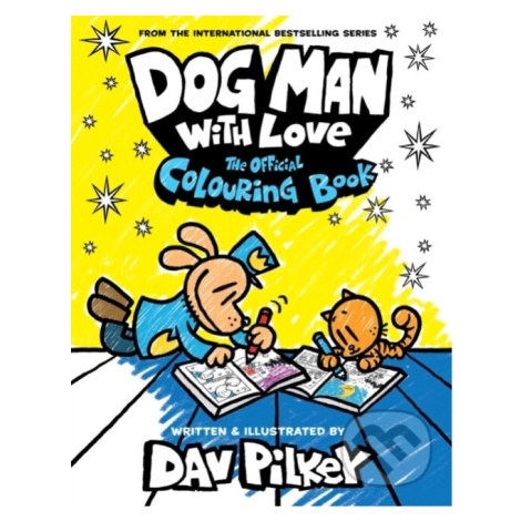Dog Man With Love: The Official Colouring Book - Dav Pilkey - kniha z kategorie Beletria