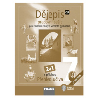 Dějepis 7 nové vydání 2v1 - hybridní pracovní sešit - kolektiv autorů