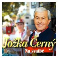 Černý Jožka: Na svatbě - CD