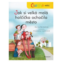 Čteme sami – Jak si velká malá holčička ochočila město | Marija Beršadskaja