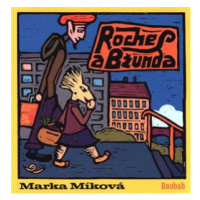 Roches a Bžunda - Míková Marka