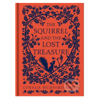 The Squirrel and the Lost Treasure - Coralie Bickford-Smith - kniha z kategorie Pohádky