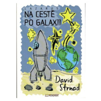 Na cestě po Galaxii - Lazarus 1 - David Strnad
