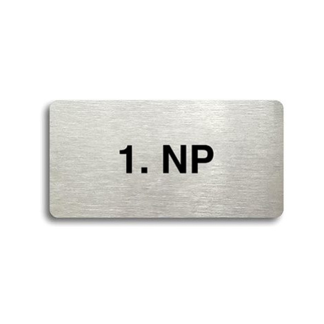 Accept Piktogram "1. NP" (160 × 80 mm) (stříbrná tabulka - černý tisk bez rámečku)