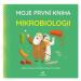 Moje první kniha o mikrobiologii - Eduard Altarriba, Sheddad Kaid-Salah Ferrán