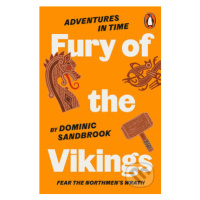 Adventures in Time: Fury of The Vikings - Dominic Sandbrook - kniha z kategorie Beletrie pro dět