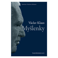 Myšlenky - Václav Klaus, Tomáš Břicháček